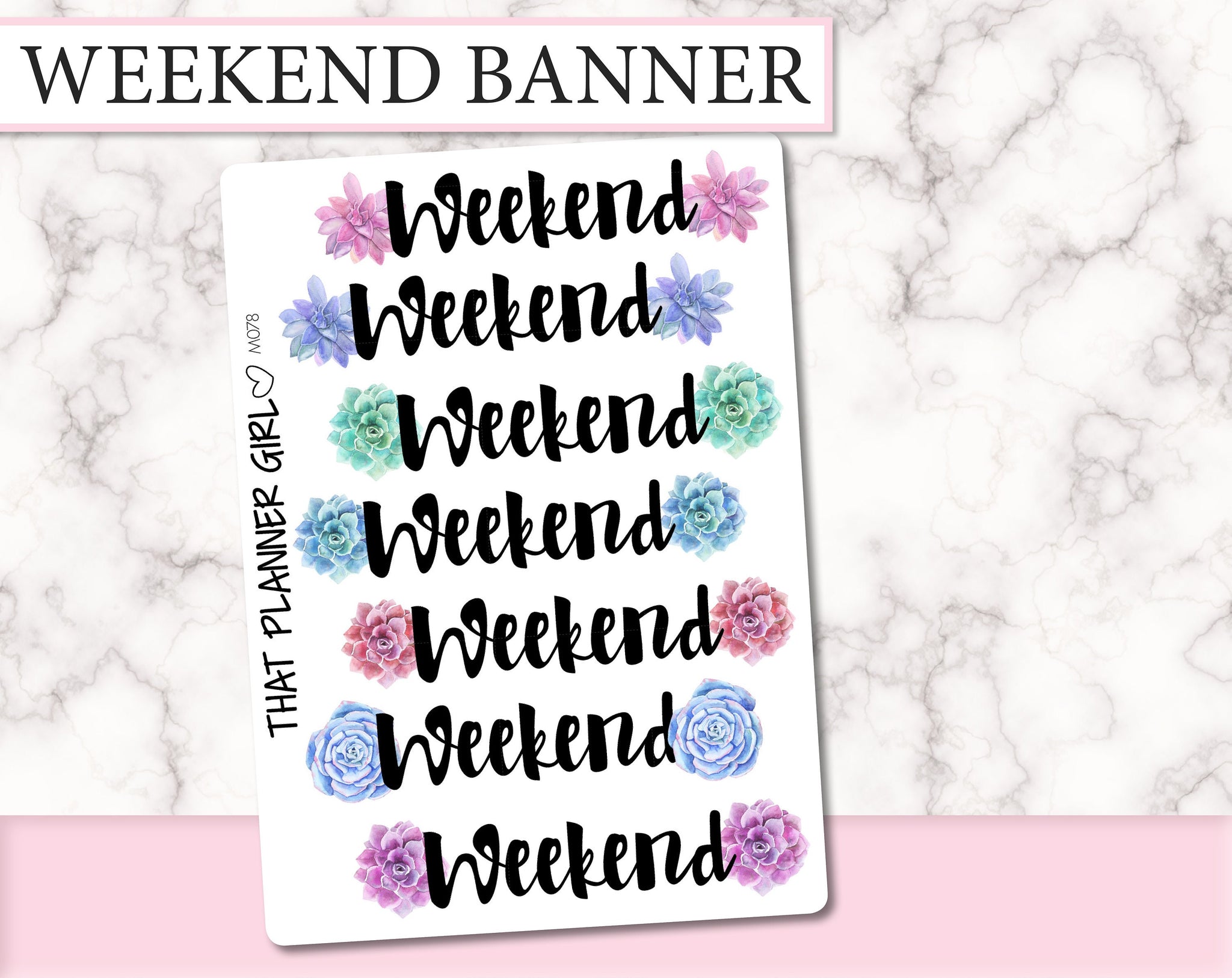 Succulent Weekend Banner | M078